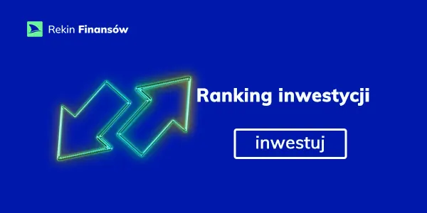 W co inwestować - ranking inwestycji